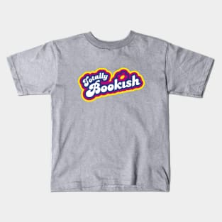 Totally Bookish Kids T-Shirt